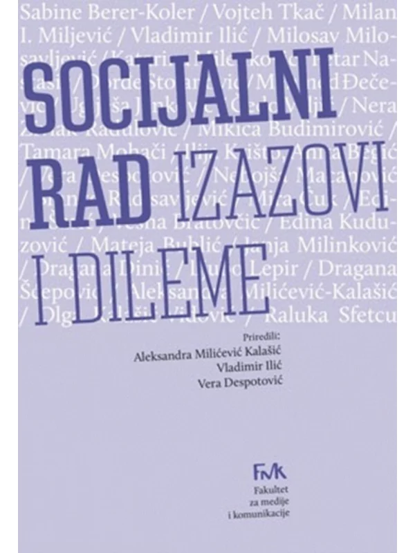 Socijalni rad: izazovi i dileme 1