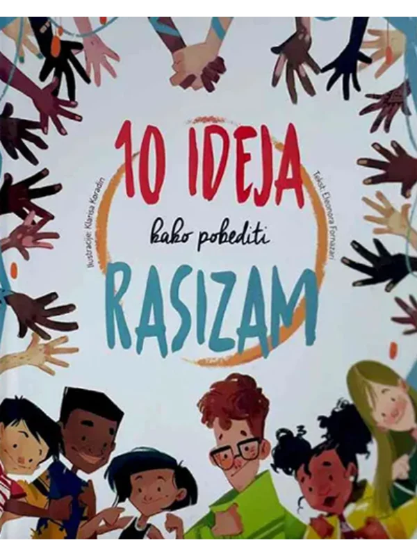 10 ideja kako pobediti rasizam - Image 1
