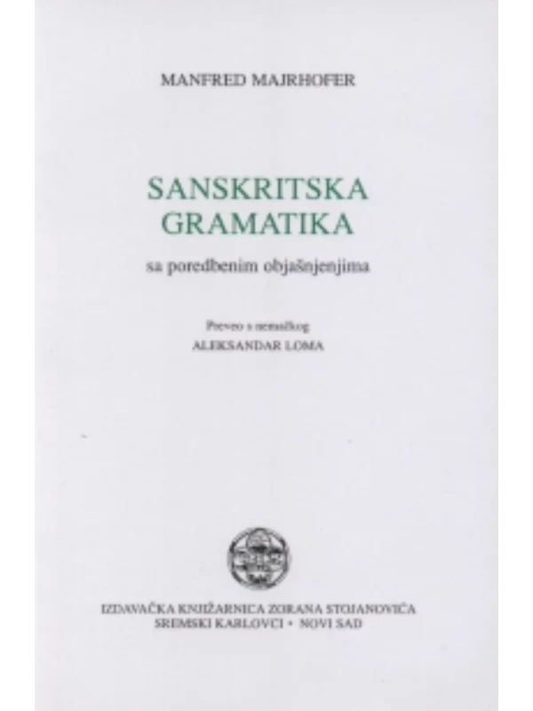 Sanskritska gramatika sa poredbenim objašnjenjima 1