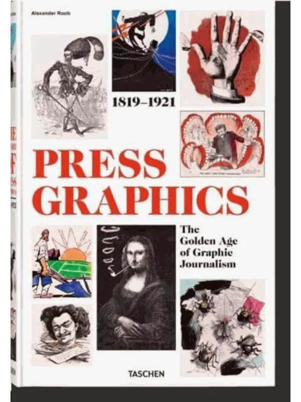 History of Press Graphics, 1819-1921 1
