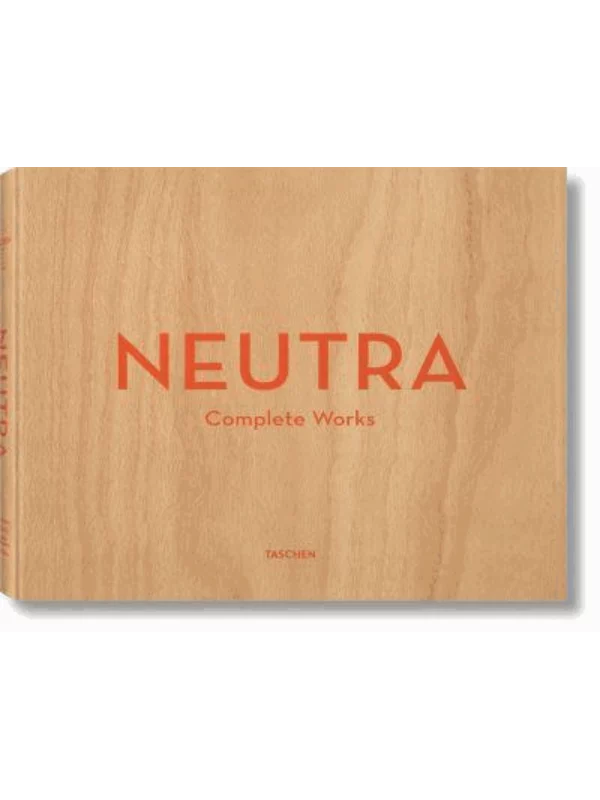 Neutra. Complete Works 1