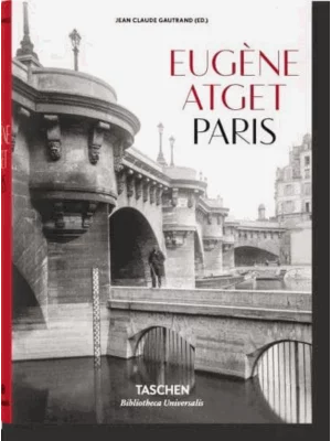Eugène Atget: Paris