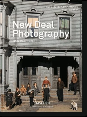 New Deal Photography. USA 1935-1943