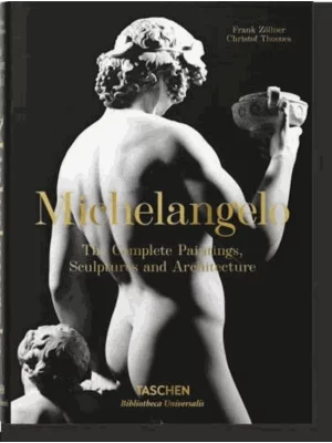 Michelangelo. The Complete Paintings, Sculptures and Arch.