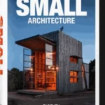 Small Architecture