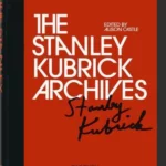 The Stanley Kubrick Archives