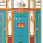Fausto & Felice Niccolini. Houses and Monuments of Pompeii