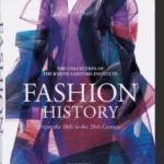 Fashion History from the 18th to the 20th Century