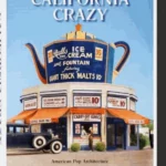 California Crazy. American Pop Architecture