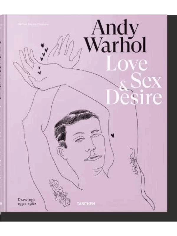 Andy Warhol. Love, Sex, and Desire. Drawings 1950-1962 1