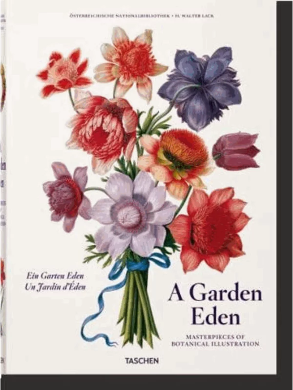 A Garden Eden. Masterpieces of Botanical Illustration 1