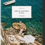 Great Escapes Italy. The Hotel Book. 2019 Edition