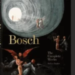 Bosch: The Complete Works