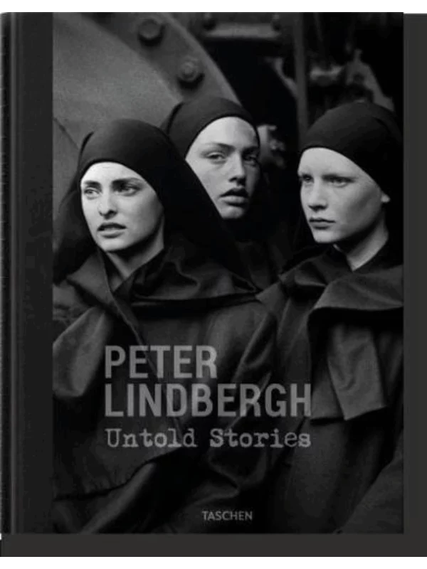Peter Lindbergh. Untold Stories - Image 1