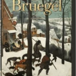 Bruegel: The Complete Paintings. 40th Ed