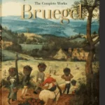 Bruegel. The Complete Works