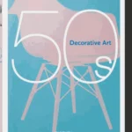 Decorative Art 50s