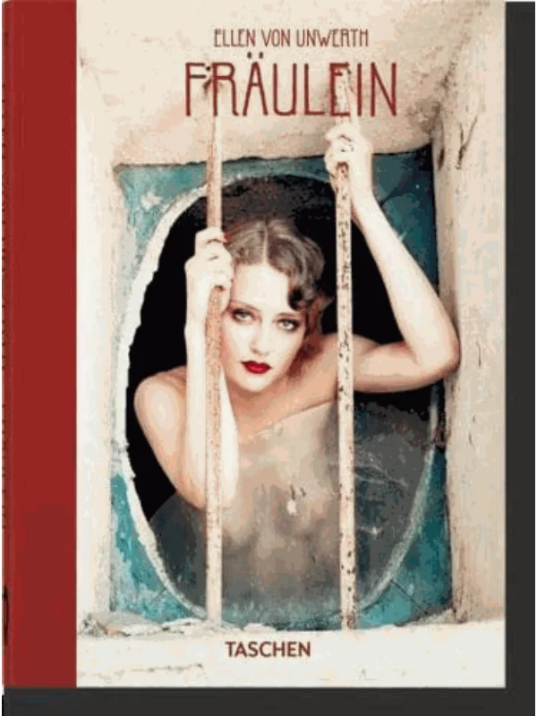 Ellen von Unwerth: Fräulein. 40th Ed - Image 1