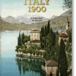 Italy 1900: A Portrait in Color