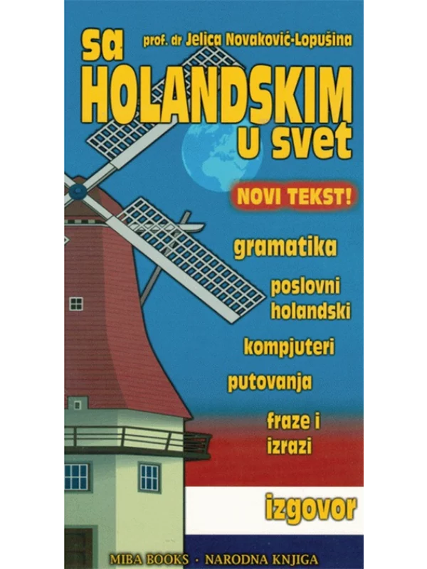 Sa holandskim u svet 1