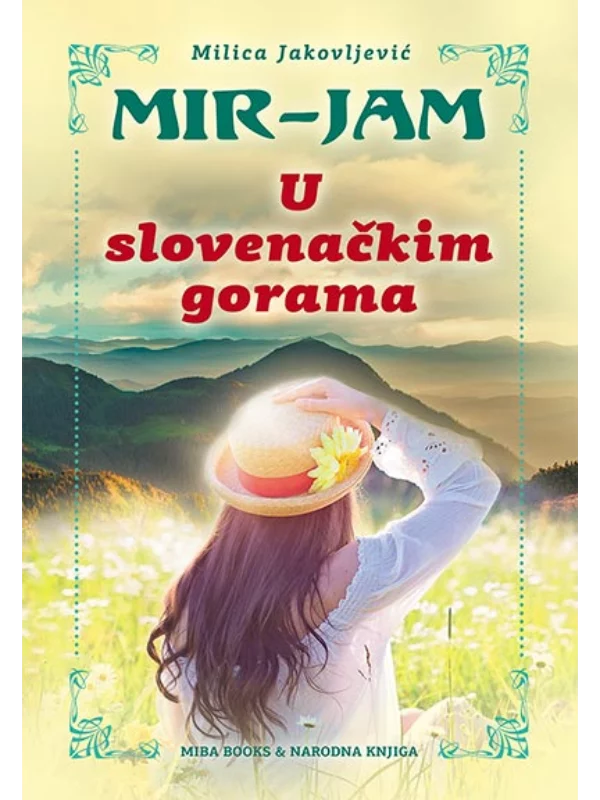U slovenačkim gorama 1
