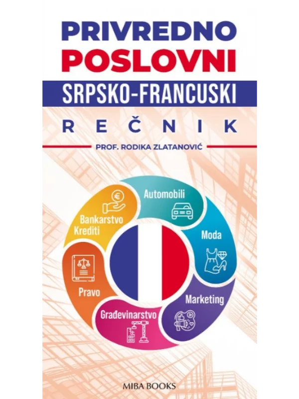 Privredno poslovni srpsko-francuski rečnik 1