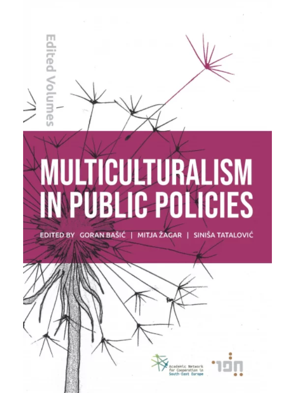 Multiculturalism in Public Policies 1