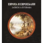 Evropa i Evropljani: zapisi sa putovanja
