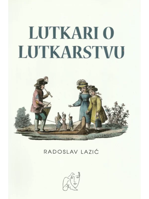 Lutkari o lutkarstvu 1