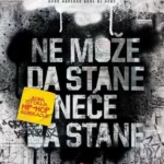 Ne može da stane, neče da stane