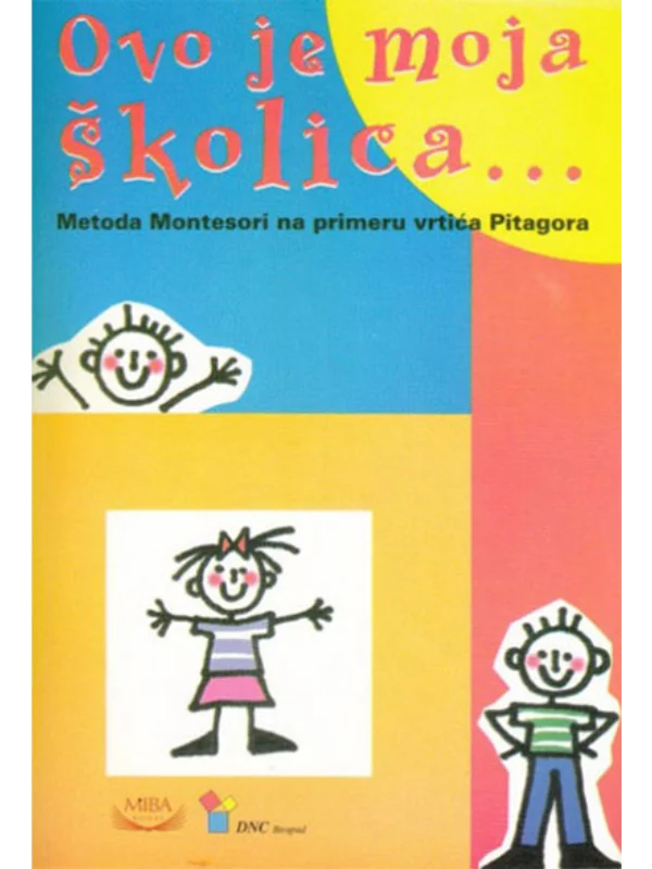 Ovo je moja školica 1
