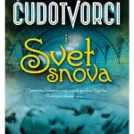 Čudotvorci i svet snova