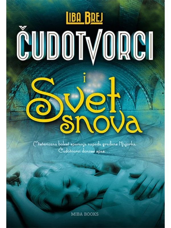 Čudotvorci i svet snova - Image 1