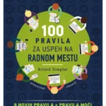 100 pravila za uspeh na radnom mestu
