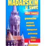Sa mađarskim u svet