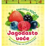 Sam svoj voćar - jagodasto voće