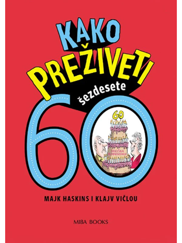 Kako preživeti 60 - Image 1