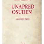 Unapred osuđen: slučaj Bris Taton