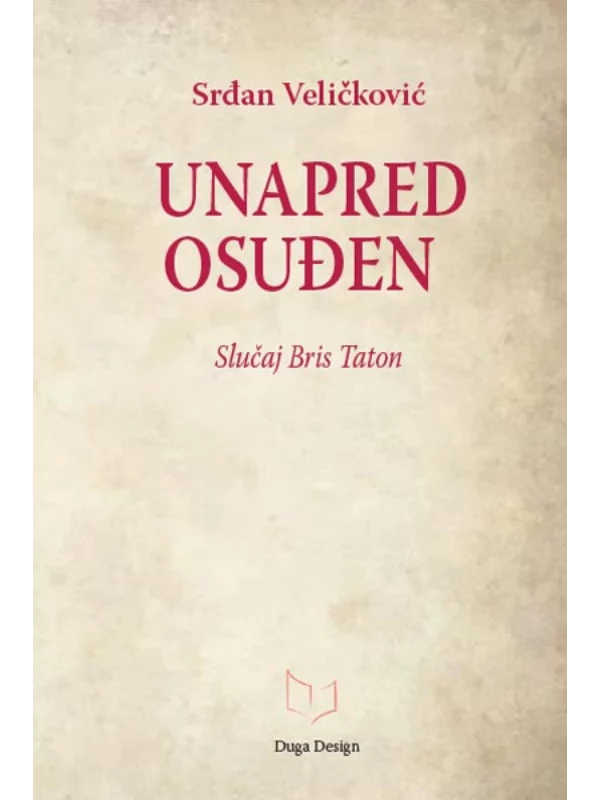 Unapred osuđen: slučaj Bris Taton - Image 1