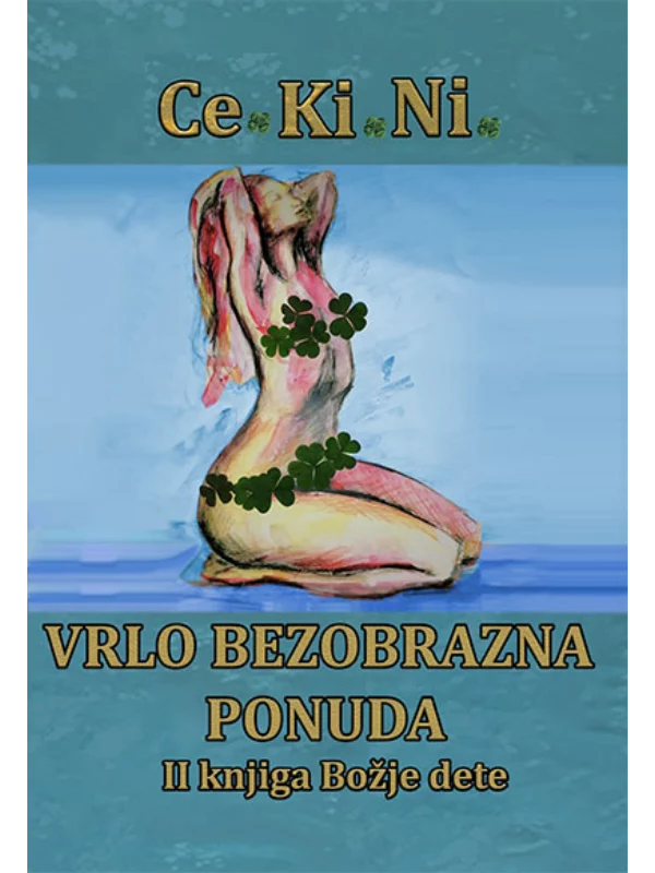 Božje dete: Vrlo bezobrazna ponuda - II knjiga - Image 1