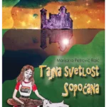 Tajna svetlost Sopoćana
