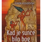 Kad je sunce bilo Bog