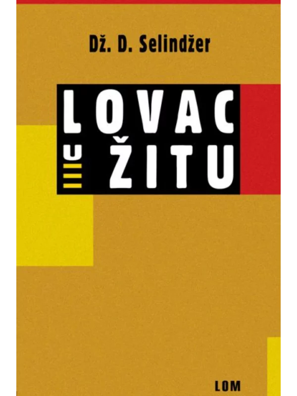 Lovac u žitu 1