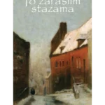 Po zaraslim stazama