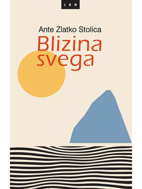 Blizina svega - Image 1