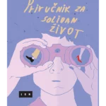 Priručnik za solidan život
