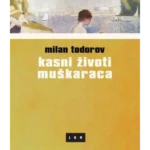 Kasni životi muškaraca