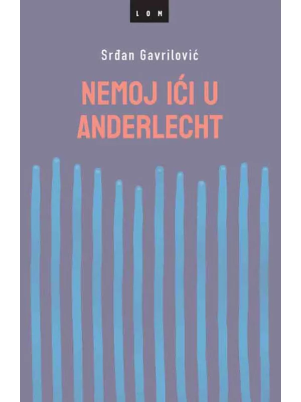 Nemoj ići u Anderlecht 1