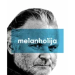 Melanholija I i II