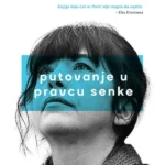 Putovanje u pravcu senke